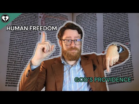 The Doctrine of Divine Providence (Intro to Christian Theology Lesson Nine)