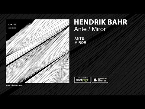 HENDRIK BAHR - Miror (Original Mix)
