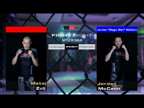 W2W Dublin 2021 - Jordan "Magic Man" McCann vs Matej Zulj