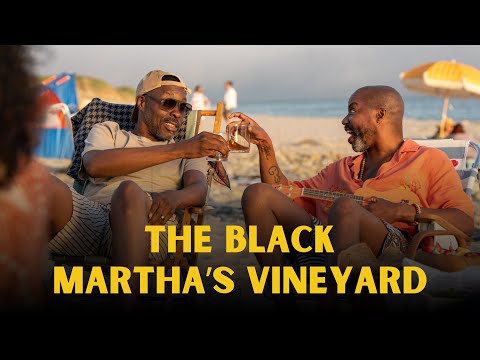 Historically Black Beach Getaways - Beyond Martha’s Vineyard, Oak Bluff - For Your Vacation