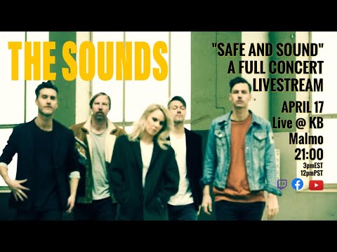 The Sounds "Safe and Sound" Livestream from the KB, Malmö Sweden