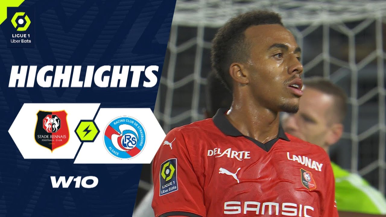 Rennes vs Strasbourg highlights