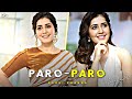 NEJ PARO X RASHI KHANNA EDIT EFX WHATSAPP STATUS Paroparo EDIT RASHI KHANNA EDIT