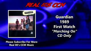 Guardian - Marching On