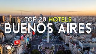 The Top 20 BEST (Luxury) Hotels in Buenos Aires, Argentina (2026)
