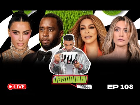 JLP 108: New Kim Kardashian Show Rated 0%, Diddy Busted In Prison, Neurologist Clears Wendy Williams