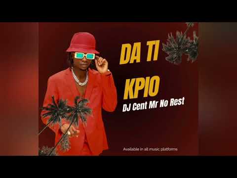 DJ Cent Mr No Rest - DATI KPIO