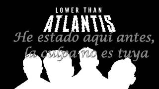 Lower Than Atlantis - Had Enough (SUB)