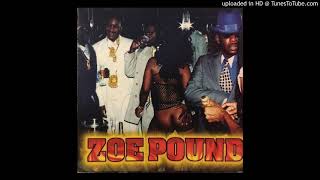Zoe Pound feat. Wyclef, Wayne Wonder, Jolly Green, Chopper 1 (R.I.P.) &amp; Mecca AKA Grimo