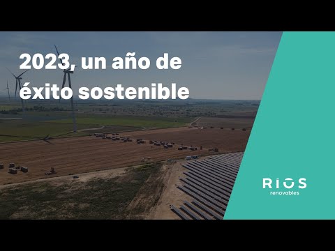 Ríos Renovables - 2023, un año de éxito sostenible - Recopilación de hitos