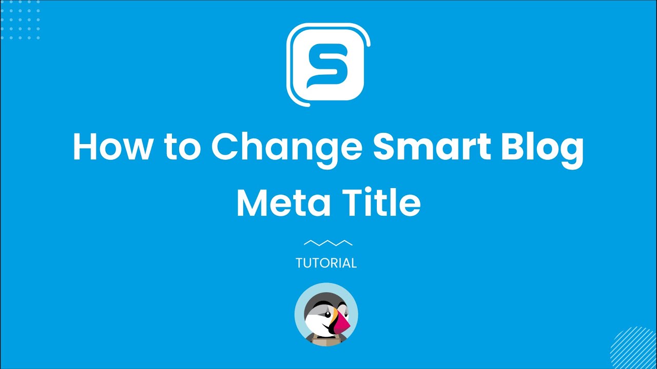 How to Change Smart Blog Meta Title | Top Free Module | Tutorial | Best PrestaShop Blog Module