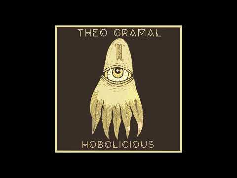 Theo Gramal - Hobolicious