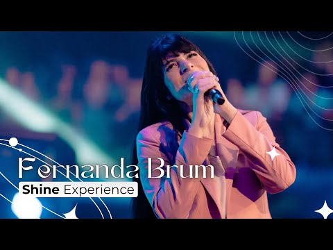 Ministração Fernanda Brum [completo] | Shine Experience (30/11/2024)