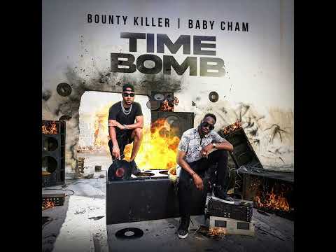 BOUNTY KILLER x BABY CHAM - TIME BOMB EP