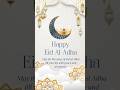 Eid Mubarak Status 2025 Eid Al Adha Status 2025 Eid Ul Adha Status Video 2025 Eid Whatsapp Status