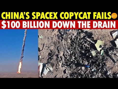 China’s SpaceX Copycat Fails! $100 Billion Spent, Still Can't Beat U.S. Private Company