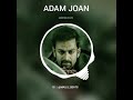Adam Joan Sad BGM Prithviraj Bgm