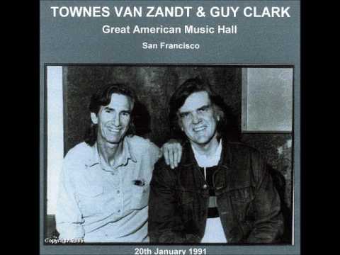 Guy Clark & Townes Van Zandt Great American Music Hall San Francisco, California January 20, 1991