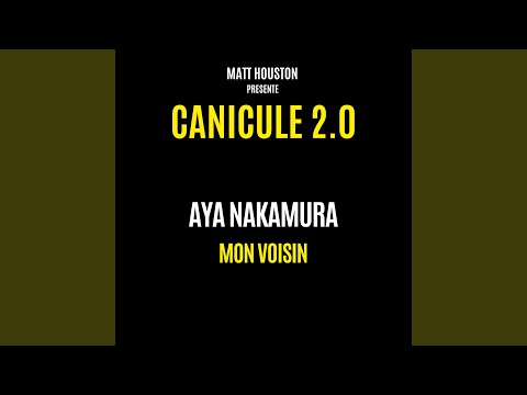 Mon voisin (Canicule 2.0)