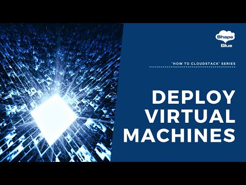 Deploy Virtual Machines | How To CloudStack