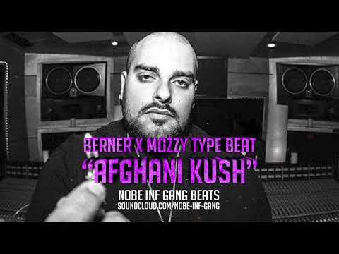 Berner x Mozzy Type Beat | "AFGHANI KUSH" | Prod. Nobe Inf Gang