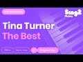 Tina Turner - The Best (Karaoke Piano)
