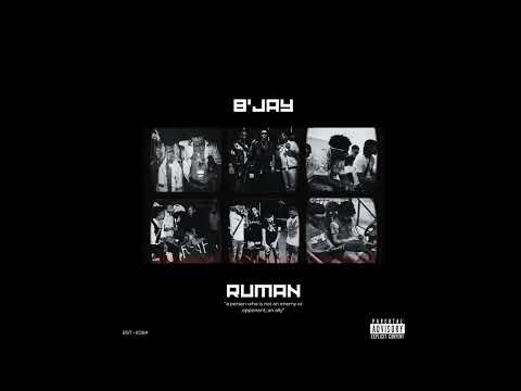 B’jay - Ruman (Prod By Trapcase)