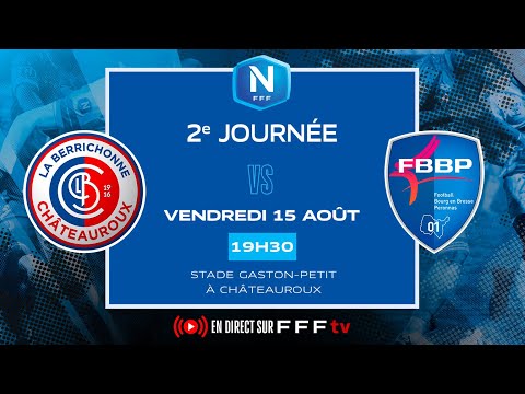 J2 I LB Châteauroux vs FBBP en replay (2-2) I National FFF 2025-2026
