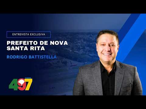Entrevista com o Prefeito de Nova Santa Rita - Rodrigo Battistella (REPRISE)