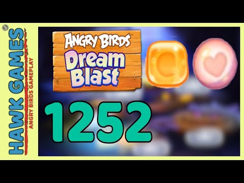 Angry Birds Dream Blast Level 1252 - Walkthrough, No Boosters