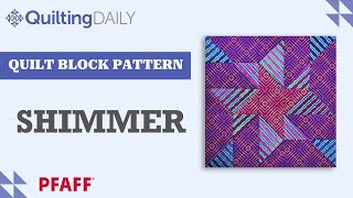 Free Quilt Block Pattern_Shimmer