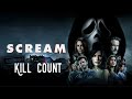 Scream 2022 Kill Count