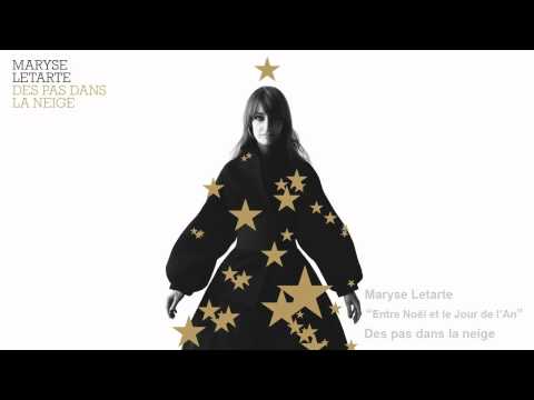 Maryse Letarte - Entre Noël et le Jour de l'An