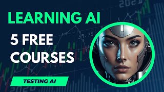 Unleash AI Mastery: Top 5 FREE Courses to Kickstart Your Artificial Intelligence Journey!
