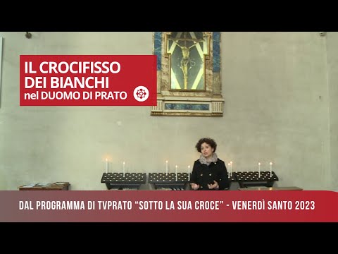 Il "Crocifisso dei Bianchi" nel Duomo di Prato
