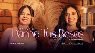 Video Dame Tus Besos de Dianey Hoyos