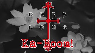 Dark Lotus - Ka-Boom!