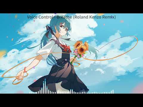 Voice Control - Breathe (Roland Kenzo Remix) [2006]