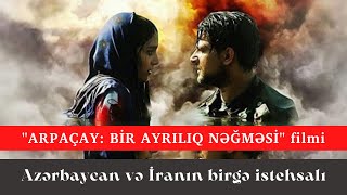 Apraçay Bir ayrılıq nəğməsi  Bədii film