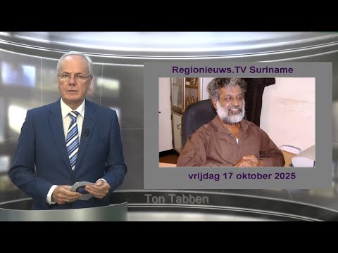 Regionieuws TV Suriname  17 oktober 2025 ► onrust coalitie NPS tegen gratie ► VHP andere naam? ► SZF