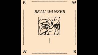 Beau Wanzer - Untitled (Full Album)