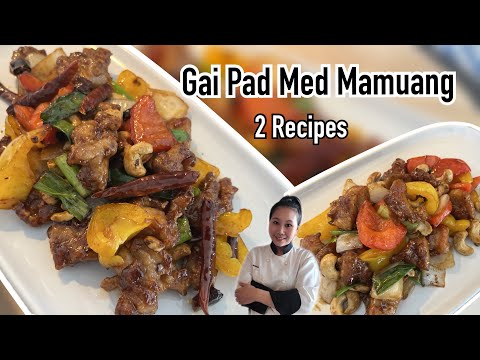 Restaurant Style 2 Recipes Cashew Chicken Thai Style |ThaiChef Food