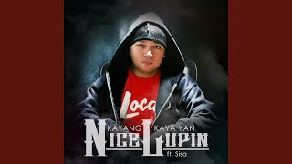 Kayang Kaya Yan (feat. Sisa)