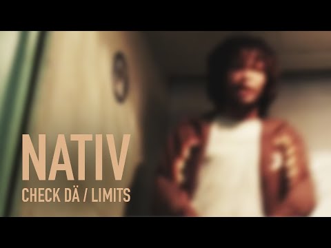 Nativ - Check Dä & Limits