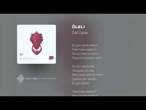 Däli Däde - Öleli