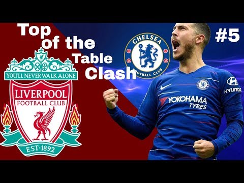 Chelsea vs Liverpool for the Title//  FIFA 18 Liverpool Career Mode EP5
