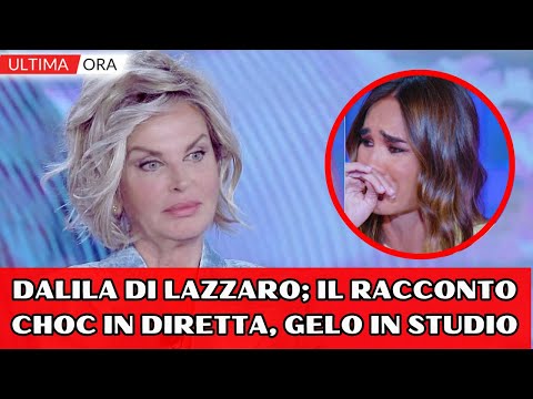 "Verissimo" Dalila Di Lazzaro; il racconto choc in diretta, gelo in studio, tutti in lacrime...