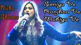 Download lagu RICHA SHARMA Ranjhna Ve Soniya Ve Live Performance... mp3