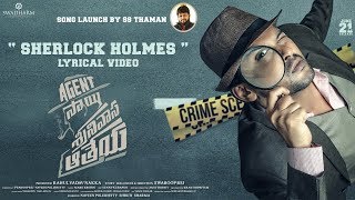 Sherlock Holmes Lyrical From Agent Sai Srinivasa Athreya
