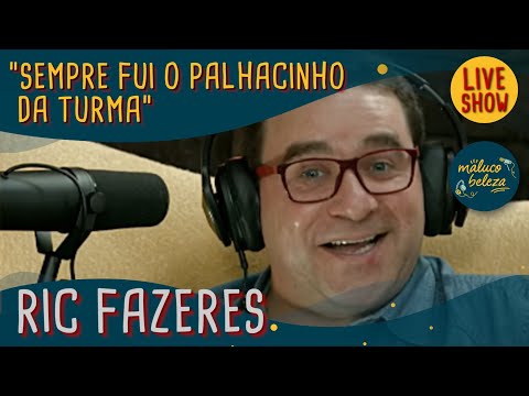 Ric Fazeres - Maluco Beleza LIVESHOW